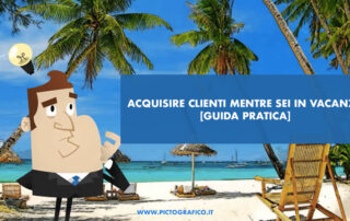 ACQUSIRIE-CLIENTI-IN-VACANZA