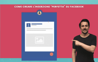 inserzioni perfetta facebook